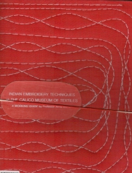 Indian Emproidery Techniques at the Calico Museum of Textiles