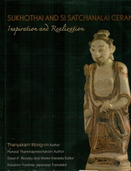 Sukhothai and Sisatchanalai Ceramics