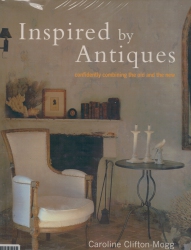 Inspired by Antiques: Confidently Combining the Old and the New